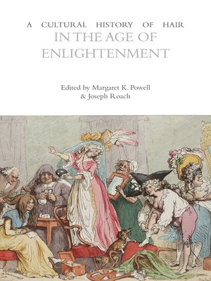 cover image of A Cultural History of Hair in the Age of Enlightenment
